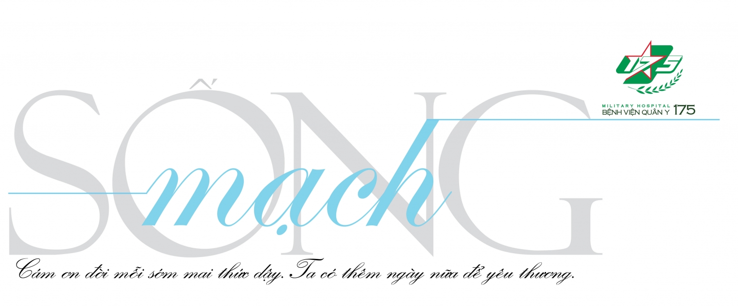 Benh Vien Quan Y 175 - 2022 . Mach Song